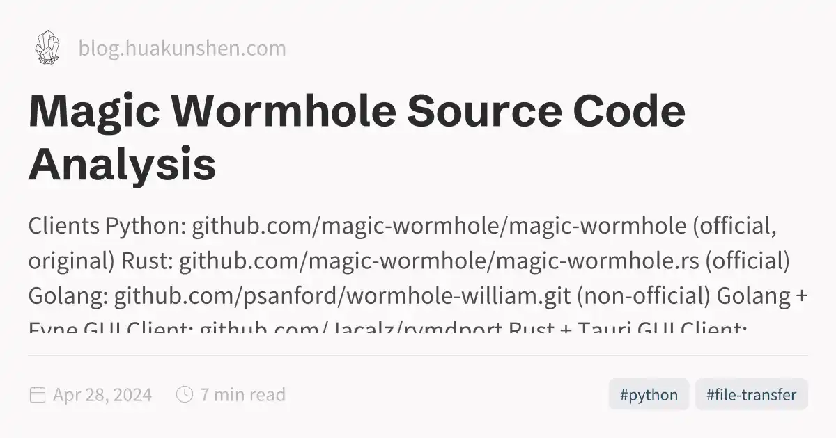 Magic Wormhole Source Code Analysis